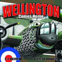 Wellington Comes Home (Paperback)
