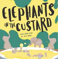 Elephants In The Custard (Paperback)