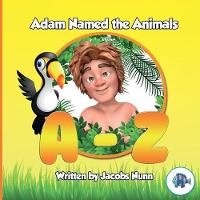 Adam Named the Animals A-Z - Little Fishes Sunday School 2 (Paperback)