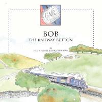 Bob - The Railway Button - The Button Collection 1 (Paperback)