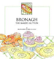 Bronagh - The Baker's Button - The Button Collection (Paperback)