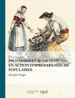 Proverbes Et Bons Mots MIS En Action - Beaux Livres / Litterature (Paperback)