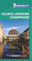 Alsace Lorraine Champagne - Michelin Green Guides (Paperback)