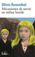 Mecanismes de survie en milieu hostile (Paperback)