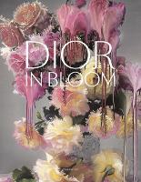 Dior in Bloom (Hardback)