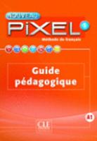 Nouveau Pixel: Guide pedagogique 1 (Paperback)