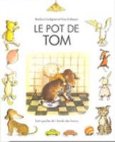 Le pot de Tom (Paperback)