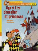 Ugo et Liza chevalier et princesse (Paperback)