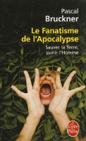 Le fanatisme de l'Apocalypse (Paperback)
