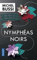 Nympheas noirs (Paperback)