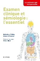 Examen clinique et sémiologie : l'essentiel (Paperback)