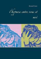 l'hypnose entre vous et moi (Paperback)