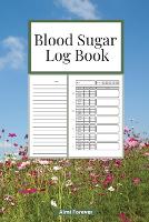 Blood Sugar Log Book: Diabetes Log Book 1.2 Weekly Blood Sugar Book, 108 Alternate Pages Sheets with Tables & Sheets with Lines Enough for 1 Years, 4 Time Before-After (Breakfast, Lunch, Dinner, Bedtime), Portable Size (Paperback)