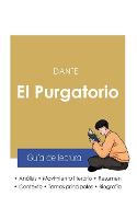 Guía de lectura El Purgatorio en la Divina comedia de Dante (análisis literario de referencia y resumen completo) (Paperback)