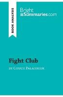 Fight Club by Chuck Palahniuk (Book Analysis)