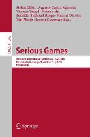 Serious Games: 4th Joint International Conference, JCSG 2018, Darmstadt, Germany, November 7-8, 2018, Proceedings - Information Systems and Applications, incl. Internet/Web, and HCI 11243 (Paperback)