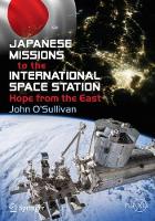 Japanese Missions to the International Space Station: Hope from the East - Springer Praxis Books (Paperback)