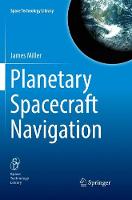 Planetary Spacecraft Navigation - Space Technology Library 37 (Paperback)