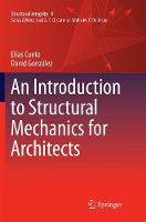 An Introduction to Structural Mechanics for Architects - Structural Integrity (Paperback)