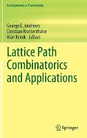 Lattice Path Combinatorics and Applications - Developments in Mathematics (Hardback)