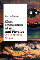 Close Encounters of Art and Physics: An Artist's View (Hardback)