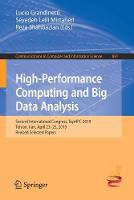 High-Performance Computing and Big Data Analysis: Second International Congress, TopHPC 2019, Tehran, Iran, April 23–25, 2019, Revised Selected Papers - Communications in Computer and Information Science 891 (Paperback)