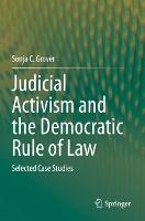 Judicial Activism and the Democratic Rule of Law: Selected Case Studies (Paperback)