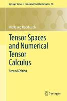 Tensor Spaces and Numerical Tensor Calculus - Springer Series in Computational Mathematics 56 (Hardback)