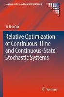 Relative Optimization of Continuous-Time and Continuous-State Stochastic Systems