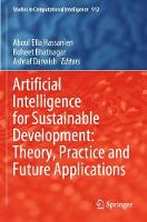 Artificial Intelligence for Sustainable Development: Theory, Practice and Future Applications - Studies in Computational Intelligence 912 (Paperback)