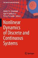 Nonlinear Dynamics of Discrete and Continuous Systems - Advanced Structured Materials (Paperback)