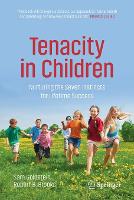 Tenacity in Children: Nurturing the Seven Instincts for Lifetime Success (Paperback)