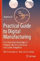 Practical Guide to Digital Manufacturing