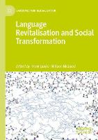Language Revitalisation and Social Transformation - Language and Globalization (Paperback)
