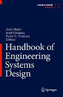 Handbook of Engineering Systems Design - Handbook of Engineering Systems Design (Hardback)