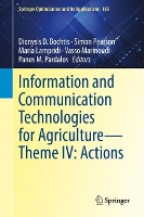 Information and Communication Technologies for Agriculture-Theme IV: Actions - Springer Optimization and Its Applications 185 (Hardback)