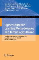 Higher Education Learning Methodologies and Technologies Online: Third International Workshop, HELMeTO 2021, Pisa, Italy, September 9-10, 2021, Revised Selected Papers - Communications in Computer and Information Science 1542 (Paperback)