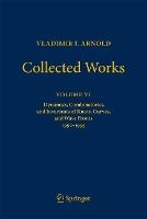 VLADIMIR I. ARNOLD—Collected Works: Dynamics, Combinatorics, and Invariants of Knots, Curves, and Wave Fronts 1992–1995 - Vladimir I. Arnold - Collected Works (Hardback)