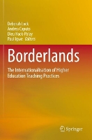Borderlands: The Internationalisation of Higher Education Teaching Practices (Paperback)