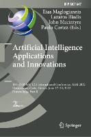 Artificial Intelligence Applications and Innovations: 18th IFIP WG 12.5 International Conference, AIAI 2022, Hersonissos, Crete, Greece, June 17-20, 2022, Proceedings, Part II - IFIP Advances in Information and Communication Technology 647 (Hardback)