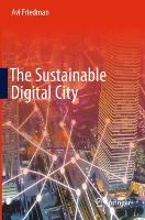 The Sustainable Digital City (Paperback)