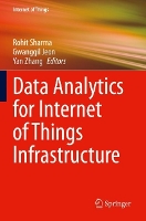Data Analytics for Internet of Things Infrastructure - Internet of Things (Paperback)