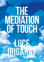 The Mediation of Touch (Paperback)