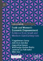 Trade and Women’s Economic Empowerment: Evidence from Small and Medium-Sized Enterprises (Paperback)
