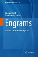 Engrams: A Window into the Memory Trace - Advances in Neurobiology (Hardback)