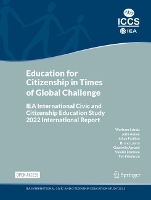 Education for Citizenship in Times of Global Challenge: IEA International Civic and Citizenship Education Study 2022 International Report (Hardback)