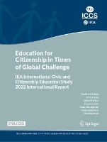 Education for Citizenship in Times of Global Challenge: IEA International Civic and Citizenship Education Study 2022 International Report (Paperback)