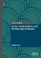 Sartre, Existentialism, and the New Age of Nausea (Paperback)