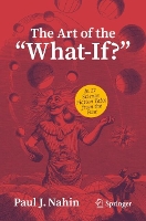 The Art of the "What-If?": In 17 Science Fiction Tales from the Past (Paperback)