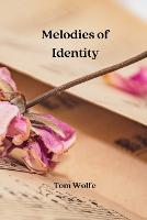 Melodies of Identity (Paperback)